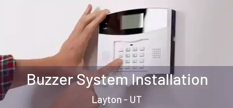 Buzzer System Installation Layton - UT