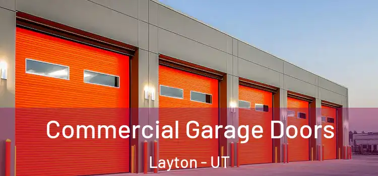  Commercial Garage Doors Layton - UT