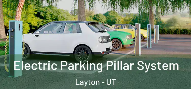  Electric Parking Pillar System Layton - UT