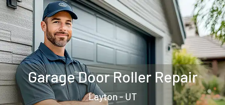  Garage Door Roller Repair Layton - UT