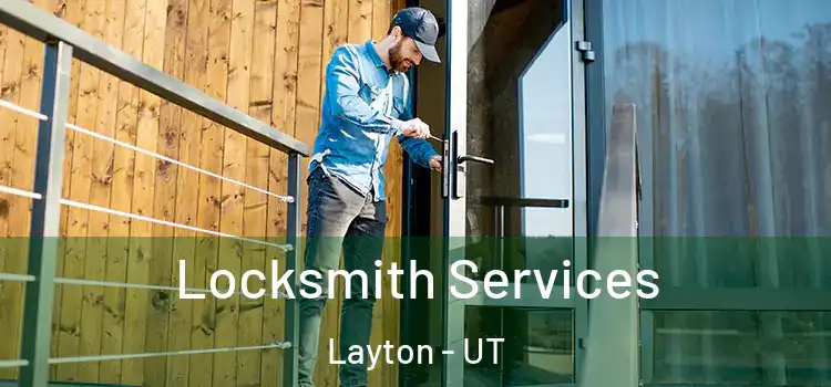  Locksmith Services Layton - UT