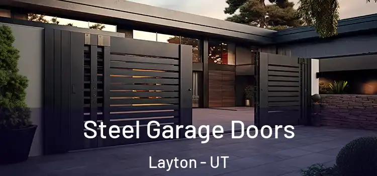 Steel Garage Doors Layton - UT